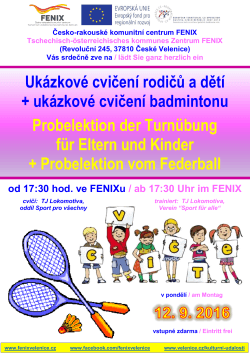 Ukázkové cvičení rodičů a dětí + ukázkové cvičení badmintonu