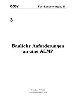 Bauliche Anforderungen an eine AEMP