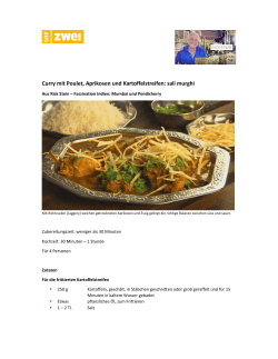 Curry mit Poulet, Aprikosen und Kartoffelstreifen: sali murghi