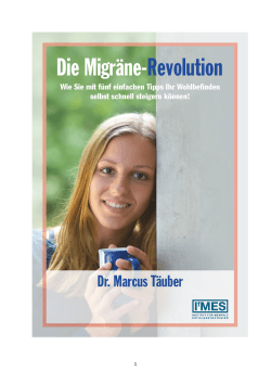 Die Migräne-Revolution