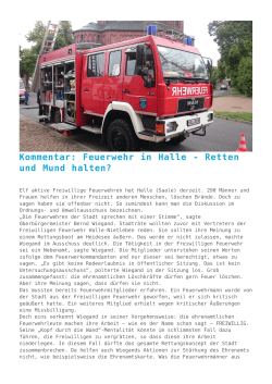 Kommentar: Feuerwehr in Halle - Retten und Mund