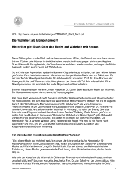 Die Wahrheit als Menschenrecht Historiker gibt Buch &uuml;ber das
