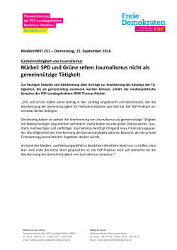 Nückel: SPD und Grüne sehen Journalismus nicht als