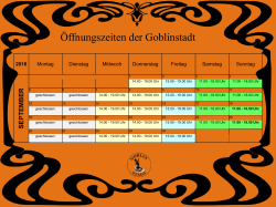 Öffnungszeiten der Goblinstadt