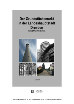 Der Grundstücksmarkt in der Landeshauptstadt Dresden