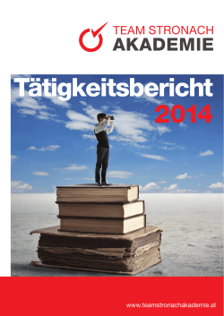 Tätigkeitsbericht 2014 - Team Stronach Akademie