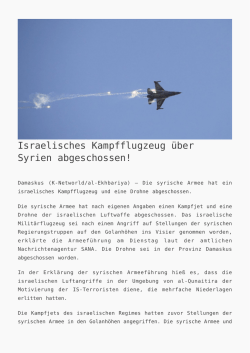 Israelisches Kampfflugzeug &uuml;ber Syrien abgeschossen! - K
