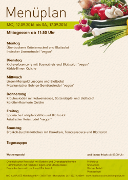 Mittagessen ab 11:30 Uhr MO, 12.09.2016 bis SA, 17.09.2016