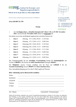 (Fax) 030-809 331 399 Zusage Am viertägigen Kurs „Aktuelles