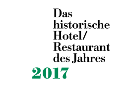 Das historische Hotel/ Restaurant des Jahres