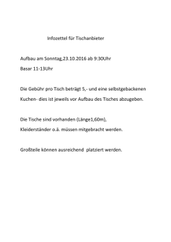 Infozettel f&uuml;r Tischanbieter Aufbau am Sonntag,23.10.2016 ab 9