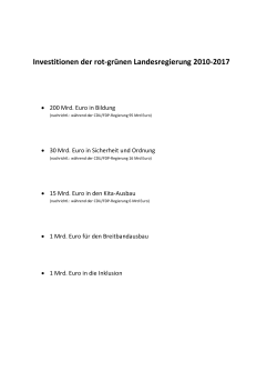 Investitionen der rot-grünen Landesregierung 2010-2017