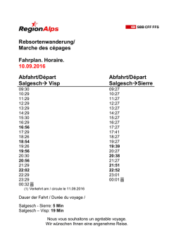 Marche des cépages Fahrplan. Horaire. 10.09.2016 Abfahrt/Départ