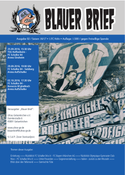 Herausgeber &bdquo;Blauer Brief&ldquo;: Ultras Gelsenkirchen e.V. Daimlerstra&szlig;e