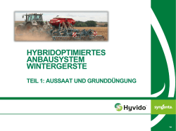 hybridoptimiertes anbausystem wintergerste