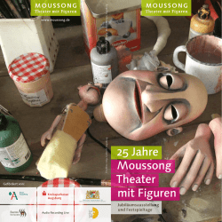 Infos zum Jubiläumsprogramm - Moussong Theater mit Figuren