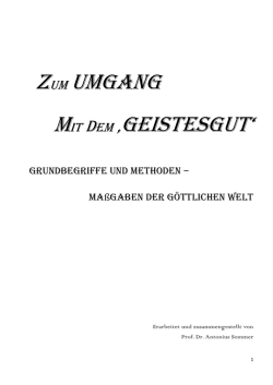 Dokumente - Umgang mit dem Geistesgut