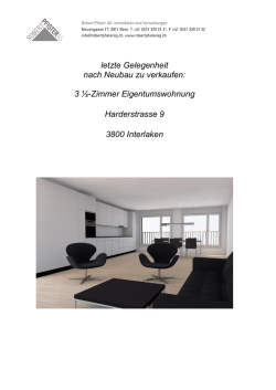 letzte Gelegenheit nach Neubau zu verkaufen: 3 ½