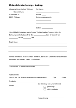 Unterrichtsbefreiung &ndash; Antrag