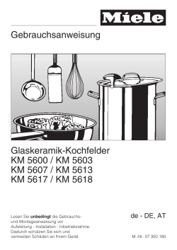 Gebrauchsanweisung Glaskeramik-Kochfelder KM 5600 / KM