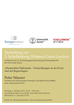 Einladung zur 5. Schellenberg Wittmer Guest Lecture