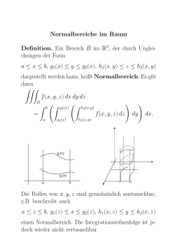 Normalbereiche im Raum Definition. Ein Bereich B im R , der durch