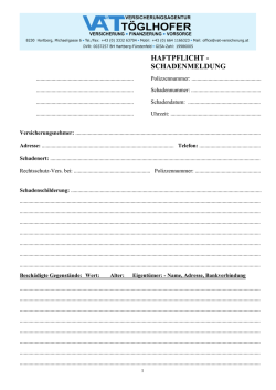 HAFTPFLICHT - SCHADENMELDUNG