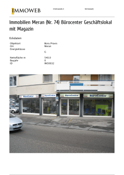 Immobilien Meran (Nr. 74) B&uuml;rocenter Gesch&auml;ftslokal mit Magazin