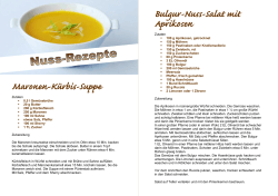 Maronen-Kürbis-Suppe Bulgur-Nuss