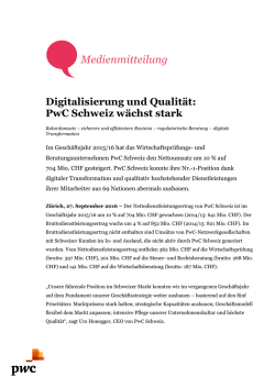 Digitalisierung und Qualit&auml;t: PwC Schweiz w&auml;chst stark