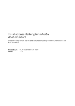 Installationsanleitung f&uuml;r mPAY24 WooCommerce