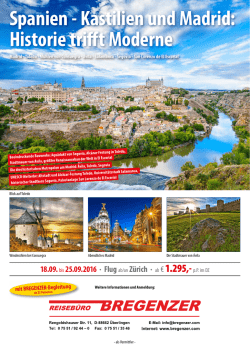 Spanien - Kastilien und Madrid: Historie trifft Moderne