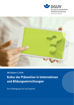 IAG-Report 2/2016: Kultur der Pr&auml;vention in Unternehmen und