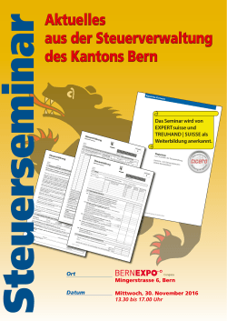 Aktuelles aus der Steuerverwaltung des Kantons Bern