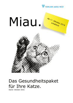 Das Gesundheitspaket für Ihre Katze.