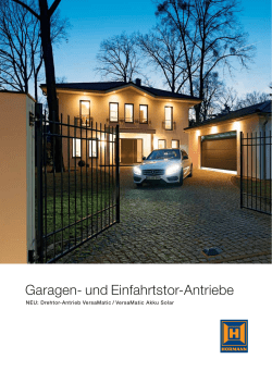 Garagen- und Einfahrtstor-Antriebe