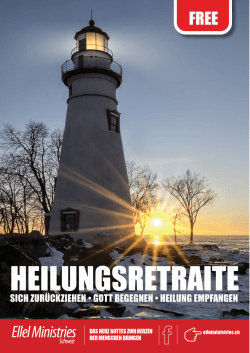 Heilungsretraite Ellel Schweiz - Ellel Ministries / Kommunit&auml;t