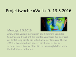 Projektwoche «Welt» 9.-13.5.2016