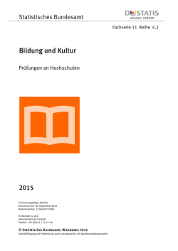 Pr&uuml;fungen an Hochschulen - Fachserie 11 Reihe 4.2