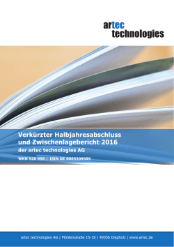 Verkürzter Halbjahresabschluss und Zwischenlagebericht 2016
