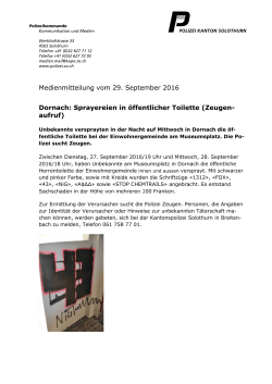 Medienmitteilung vom 29. September 2016 Dornach: Sprayereien in