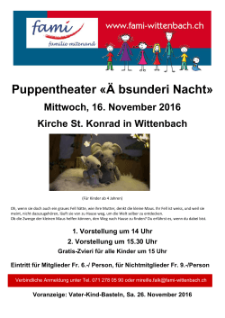 Puppentheater «Ä bsunderi Nacht» Mittwoch, 16. November 2016
