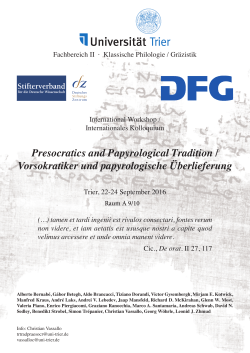 Presocratics and Papyrological Tradition / Vorsokratiker und