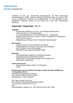 Organistin / Organisten (50 %) - reformierte Kirchgemeinde Volketswil
