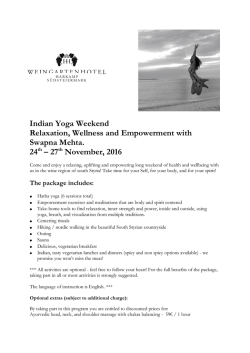 Indian Yoga Weekend Relaxation, Wellness and Empowerment with
