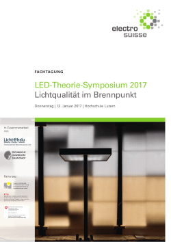 LED-Theorie-Symposium 2017 Lichtqualität im Brennpunkt