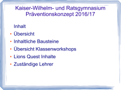 Kaiser-Wilhelm- und Ratsgymnasium Präventionskonzept 2016/17