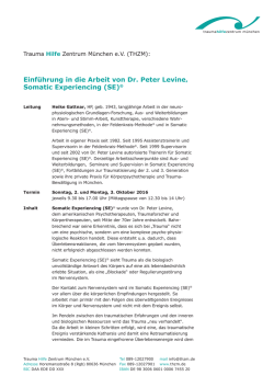 Einf&uuml;hrung in die Arbeit von Dr. Peter Levine&sbquo; Somatic Experiencing