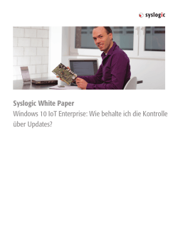 Syslogic White Paper Windows 10 IoT Enterprise