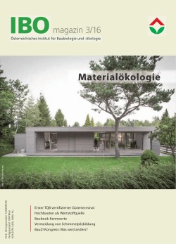magazin 3/16 - IBO - Österreichisches Institut für Baubiologie und